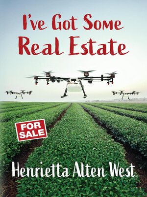 cover image of I've Got Some Real Estate